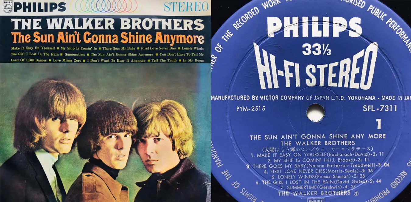 The Walker Brothers –The Sun Ain't Gonna Shine Anymore (Baby) You Don't Have To Tell Me
